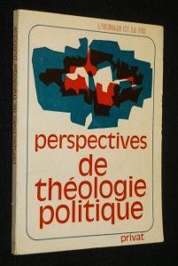 Perspectives de théologie politique