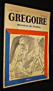 Grégoire. Histoires de France, n°1