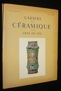 Cahiers de la céramique et des arts du feu, n° 2