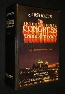 Abstracts 7th International Congress of Endocrinology. July 1-7, 1984, Quebec City, Canada