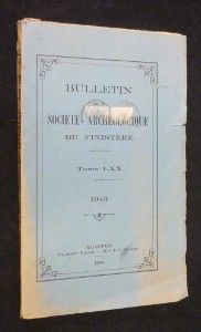 Bulletin de la société archéologique du Finistère, tome LXX