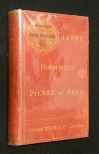 Historiettes pour Pierre et Paul : Alger, La Puysaie, Le Nord
