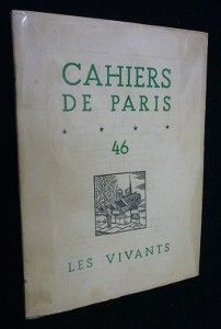 Cahiers de Paris n°46 - Les Vivants