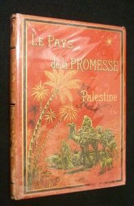 Le Pays de la promesse : Palestine