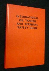International oil tanker and terminal safety guide