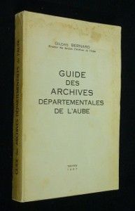 Guide des archives départementales de l'Aube