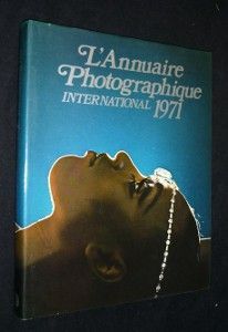 L'Annuaire photographique international 1971