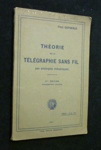 Théorie de la télégraphie sans fil par analogies mécaniques