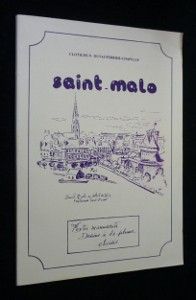 Saint-Malo - textes manuscrits, dessins à la plume -