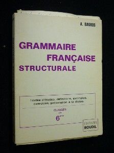 Grammaire française structurale, classe de 6ème