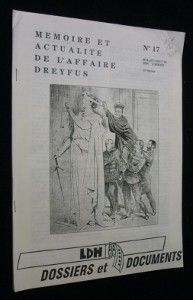 Mémoire et actualité de l'affaire Dreyfus, n° 17, juillet/août 1994 (LDH, dossiers et documents)