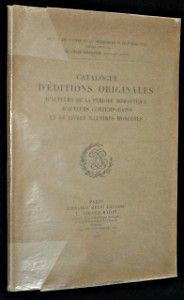 Catalogue d'Éditions Originales d'auteurs de la période romantique d'auteurs contemporains et de livres illustrés modernes