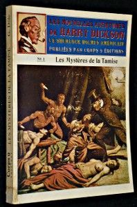Les Nouvelles Aventures de Harry Dickson, n°1 : Les Mystères de la Tamise