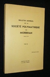 Bulletin mensuel de la société polymathique du Morbihan : juillet 1979, tome 106