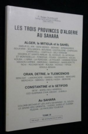 Les trois provinces d'Algérie au Sahara (tome IX)
