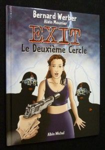 Exit, tome 2 : Le Deuxième Cercle
