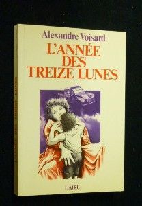 L'année des treize lunes