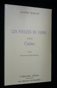 Les Foulées de verre suivies de Clarines