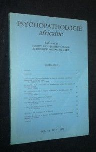 Psychopathologie africaine, volume VI, n°1