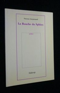 La Bouche du Sphinx