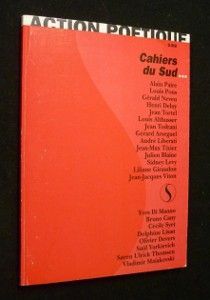 Action poétique 132 : A propos des Cahiers du Sud