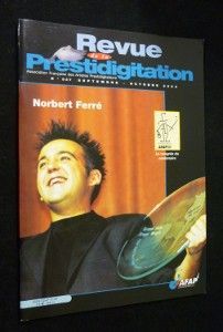 Revue de la prestidigitation, n° 537, septembre-octobre 2003 : Norbert Ferré