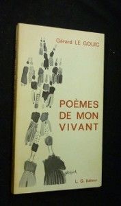 Poèmes de mon vivant