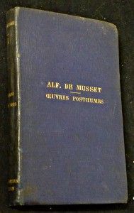 Oeuvres de Alfred de Musset. Tomes X. Oeuvres posthumes