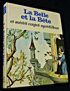 La Belle et la Bête et autres contes merveilleux