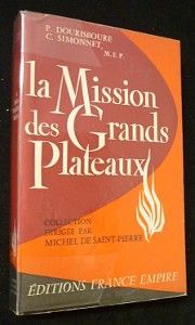 La mission des grands plateaux