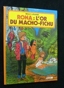 Rona : l'or du Macho-fichu
