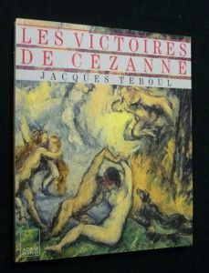 Les victoires de Cézanne