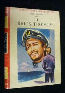 Le Brick 'Trois Lys'