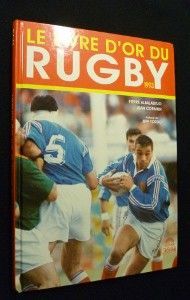 Le livre d'or du rugby, 1993
