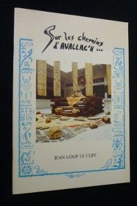 Sur les chemins d'Avallac'h...