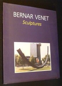 Bernar Venet. Sculptures