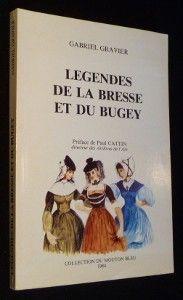 Légendes de la Bresse et du Bugey