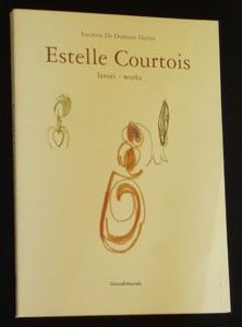 Estelle Courtois. Lavori - works