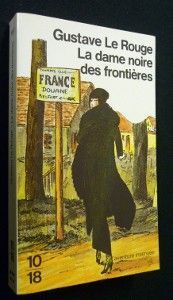 La dame noire des frontières