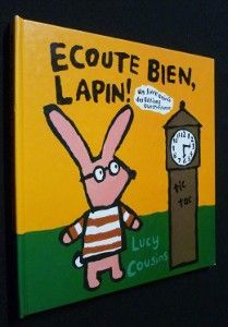 Ecoute bien, lapin !