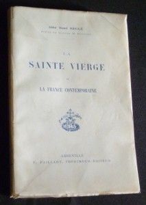 La sainte Vierge et la France contemporaine