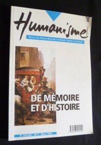 Humanisme. Revue des francs-maçons du grand orient de France. De mémoire et d'histoire. N°244-245. Mars 1999
