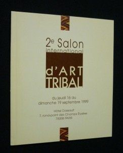 2e salon international d'Art tribal (16-19 septembre 1999)