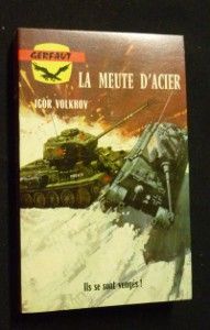La meute d'acier