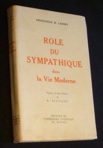 Rôle du sympathique dans la vie moderne