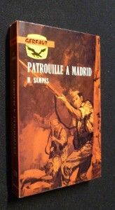 Patrouille à Madrid