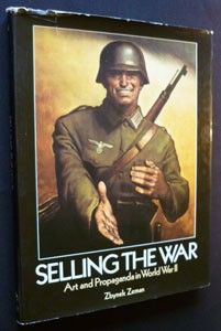 Selling the war. Art and propaganda in World War II