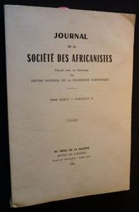 Journal des Africanistes. Tome XXXVI. Fascicule II