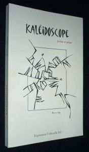 Kaléidoscope. Poésie et prose