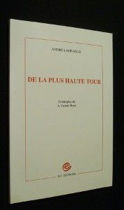 De la plus haute tour